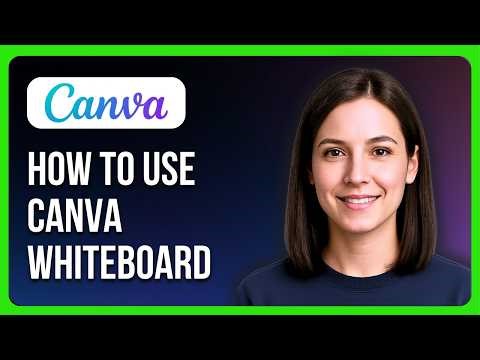 How To Use Canva Whiteboard