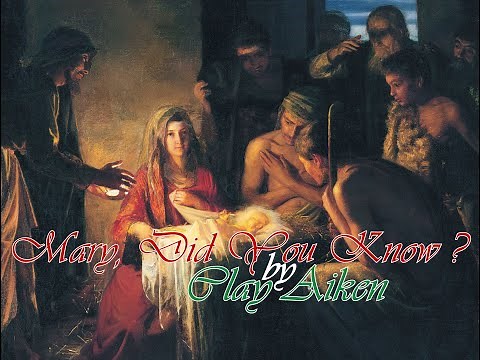 Mary Did You Know by Clay Aiken (with lyrics)