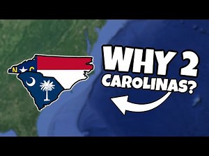 Why Are There 2 Carolinas?