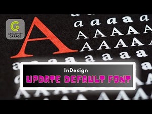 Unlock the Power of InDesign: Learn How to Change Your Default Font!