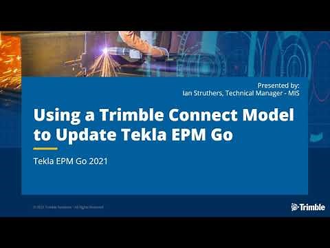 Using a Trimble Connect Model to Update Tekla EPM Go 2021