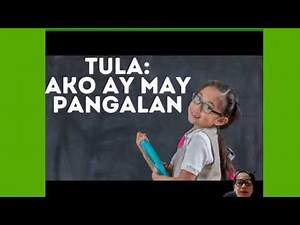 MELC_ Based Week 1 Kindergarten, Ako ay may Pangalan at Apelyido(Tula, Tagalog