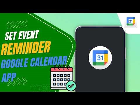 How To Set Event Reminder On Google Calendar