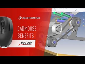 TopSolid x 3Dconnexion - CadMouse benefits and features