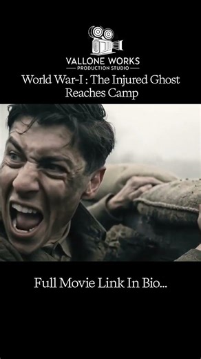 World War I Ghost Reaches His Camp