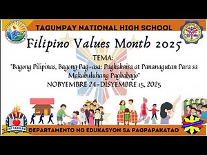 TNHS FILIPINO VALUES MONTH 2025