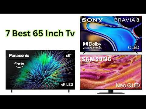 7 Best 65 Inch TVs Compared – OLED, QLED & More