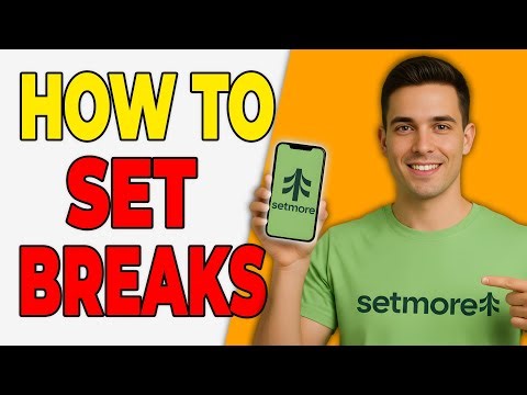 How To Set Staff Breaks In SetMore (Breaks Setup 2025)