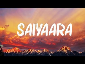 Mohit Chauhan - Saiyaara ( Lyrics )