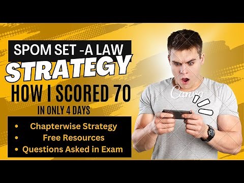 Detailed SPOM Law SPOM SET A Strategy ICAI | How I Scored 70 marks in 4 days| ICAI SPOM LAW (SET A)