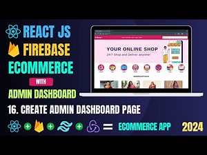 Build Ecommerce App with React And Firebase| Admin dashboard Page | React Projects For Beginners #16