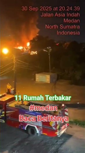 11 RUMAH TERBAKAR DI JALAN ASIA INDAH MEDAN | BATAK NEWS #batak #danautoba #news