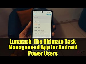 Lunatask: The Ultimate Task Management App for Android Power Users