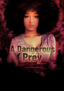 A Dangerous Prey streaming: where to watch online?
