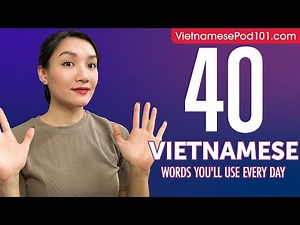 40 Vietnamese Words You'll Use Every Day - Basic Vocabulary #44