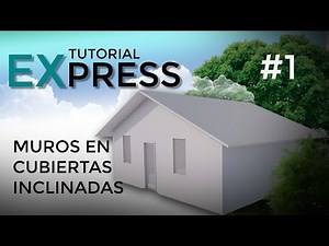 Tutorial EXpress | RECORTAR MUROS EN CUBIERTAS INCLINADAS | Archicad