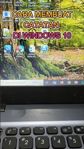 Cara Membuat Catatan Di WINDOWS 10