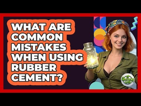 What Are Common Mistakes When Using Rubber Cement?
