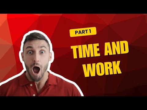 Time and work problem for for all competitive exam part 1