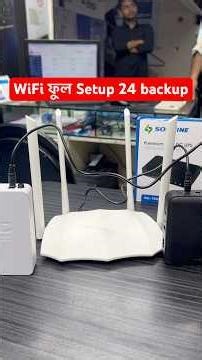 WiFi ফুল Setup 24 backup | best wifi setup #wifi #ups #anwaronlinebd