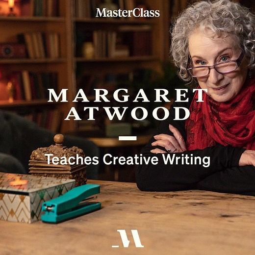 Hope you’re ready to talk about story, structure, and language. Margaret Atwood's online MasterClass on creative writing is now live. masterclass.com/margaret | Margaret Atwood