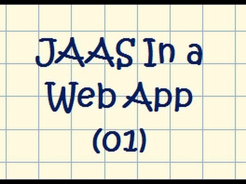 JAAS In a Web Application - Prototype Project 01