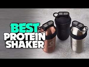 TOP 6: Best Protein Shaker For 2022 - Easy To Clean & Travel Friendly!