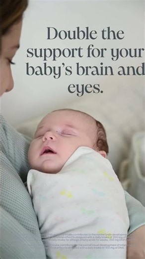 Double the DHA. Stronger support for your baby’s brain and eyes.