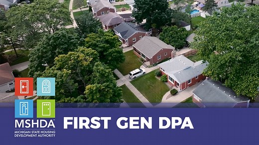 Are you the first in your family to buy a home? MSHDA's First-Generation Down Payment Assistance Program offers a loan up to $25,000 to help eligible homebuyers cover down payment, closing costs, and prepaid escrows. Don't miss out on this limited-time opportunity. To learn more and to see if you qualify, visit https://bit.ly/43PtYhK. | Michigan State Housing Development Authority