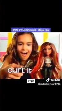 Bratz commercial 2007