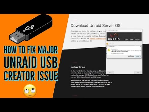 How To Fix Major UnRaid USB Creator Issue