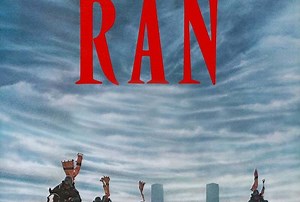 Ran (1985) Summary, Trailer, Cast, Where to Watch and More