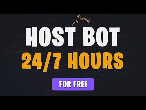 How To Host your Discord Bot 24/7 Hours for Free!