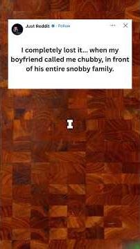My Boyfriend Insulted My Body, So I Exposed His Secret