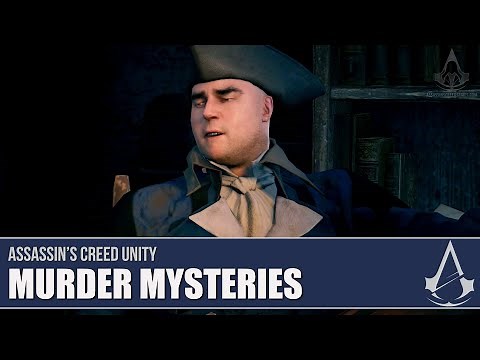 Assassin's Creed Unity - All Murder Mysteries