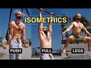 Isometrics for FULL BODY Strength & Longevity (My Top 3)