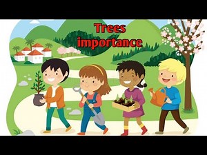 Importance of trees.. Animated video for kids...