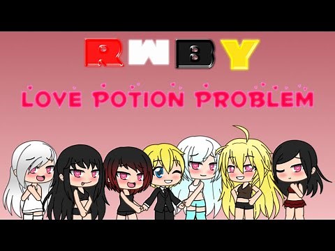 RWBY - Love Potion Problem (Pt) 11