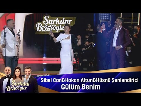 Sibel Can & Hakan Altun & Hüsnü Şenlendirici - Gülüm Benim