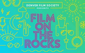 Film on the Rocks Showcases Grateful Dead, Swayze, Drag Queens and Twisters