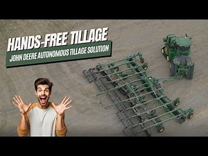 John Deere 8R and 9R Go Fully Autonomous