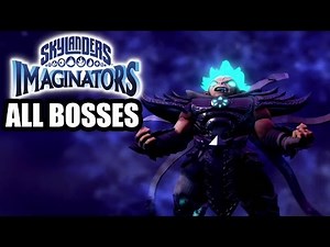 Skylanders Imaginators ALL BOSSES