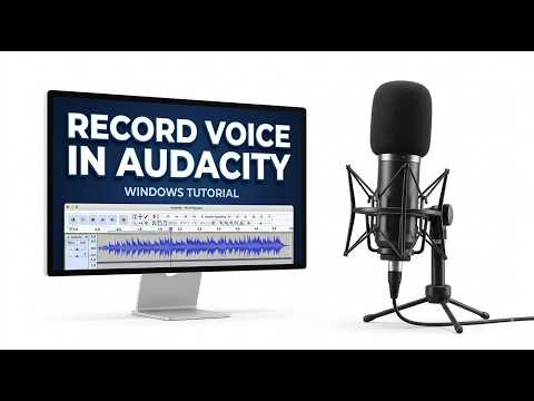 How to Record Voice Using Audacity in Windows | Beginner Tutorial (2026)