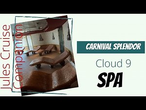 A glimpse at the Cloud 9 Spa on Carnival Splendor @julescruisecompanion