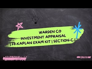 ACCA-F9/FM | Financial Management | FM | Kaplan Exam Kit | Section-C| WARDEN CO