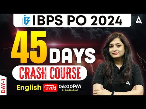 IBPS PO English 45 Days Crash Course Day 1 | IBPS PO English Preparation | By Kinjal Gadhavi