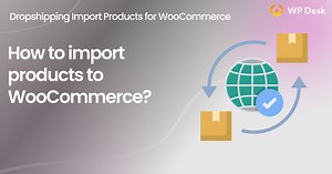 Faster WooCommerce with the bulk import of products (free plugin)
