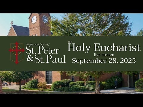 Holy Eucharist - September 28, 2025