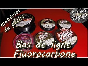 Choosing your leader (Fluorocarbon) for lure fishing