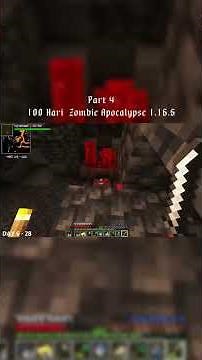 Part 4, 100 Hari Minecraft Zombie Apocalypse 1.16.5 #minecraft #minecraftzombie #modpacklow